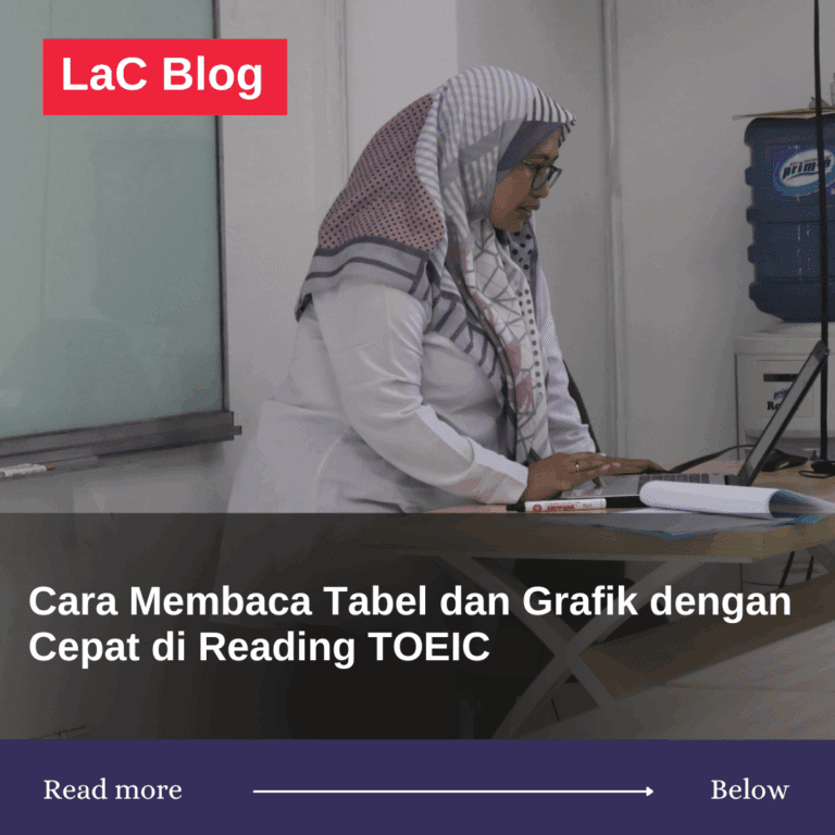 Cara Membaca Tabel dan Grafik dengan Cepat di Reading TOEIC