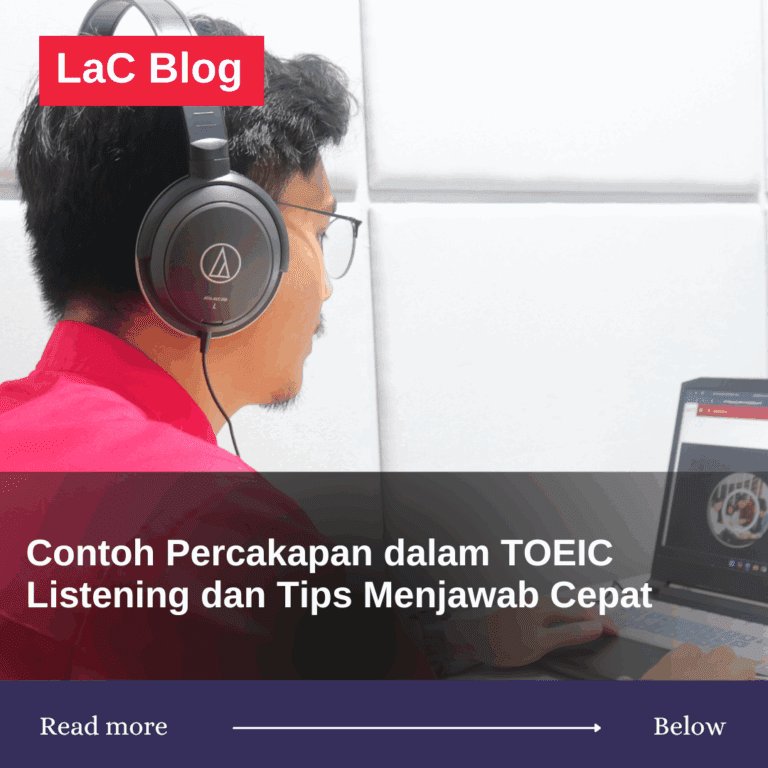 Contoh Percakapan dalam TOEIC Listening dan Tips Menjawab Cepat