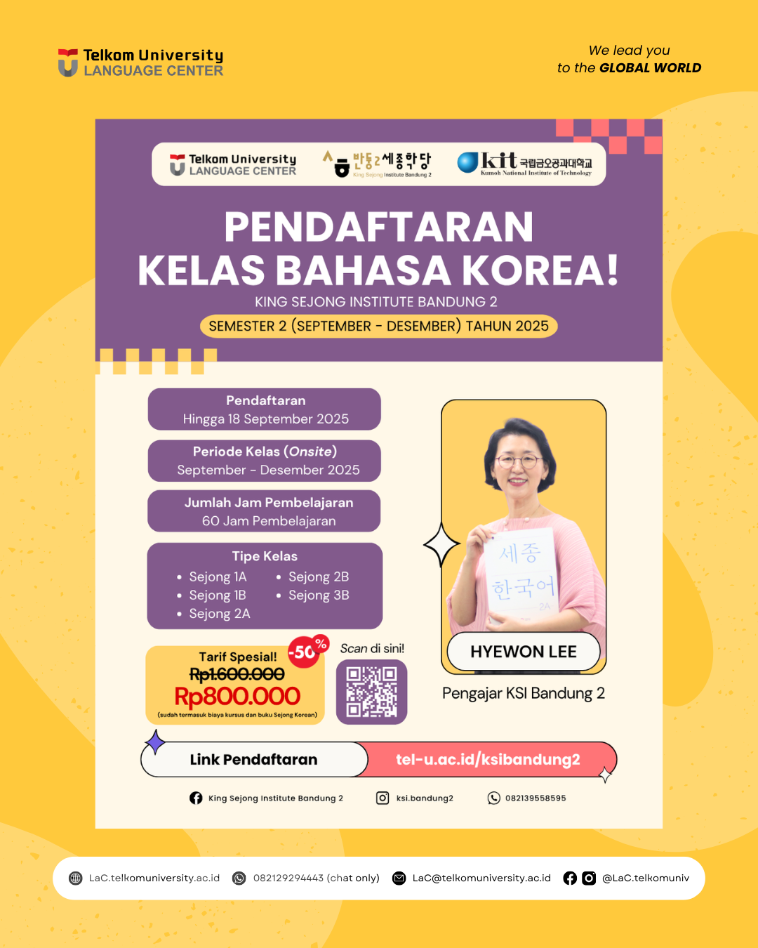 Pendaftaran Kelas Bahasa Korea KSI Bandung 2 Telah Dibuka! Pendaftaran Kelas Bahasa Korea KSI Bandung 2 Telah Dibuka!