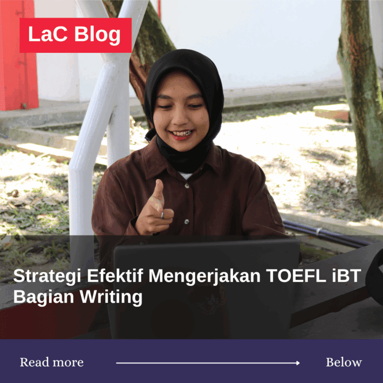Strategi Efektif Mengerjakan TOEFL iBT Bagian Writing