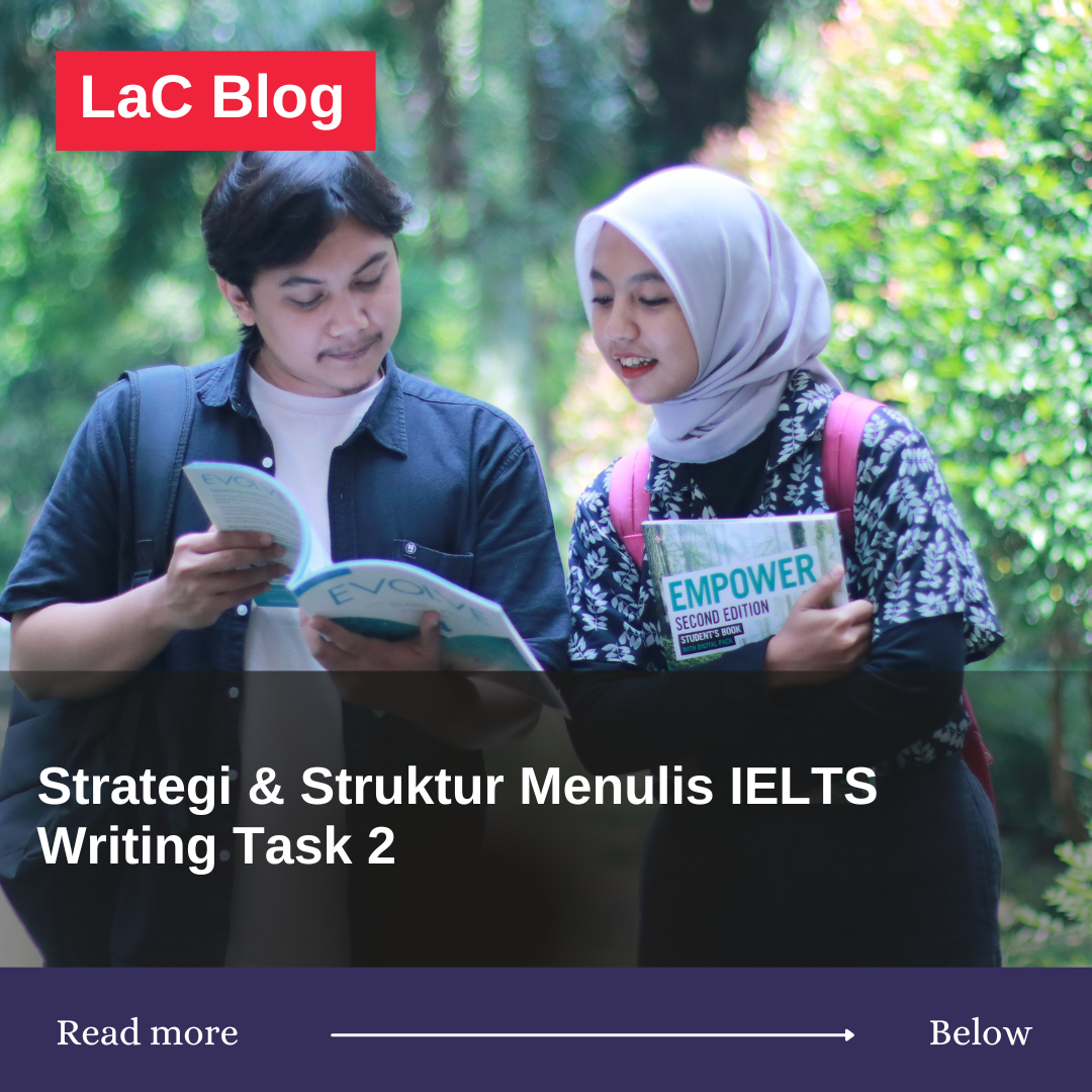 Strategi & Struktur Menulis IELTS Writing Task 2 
