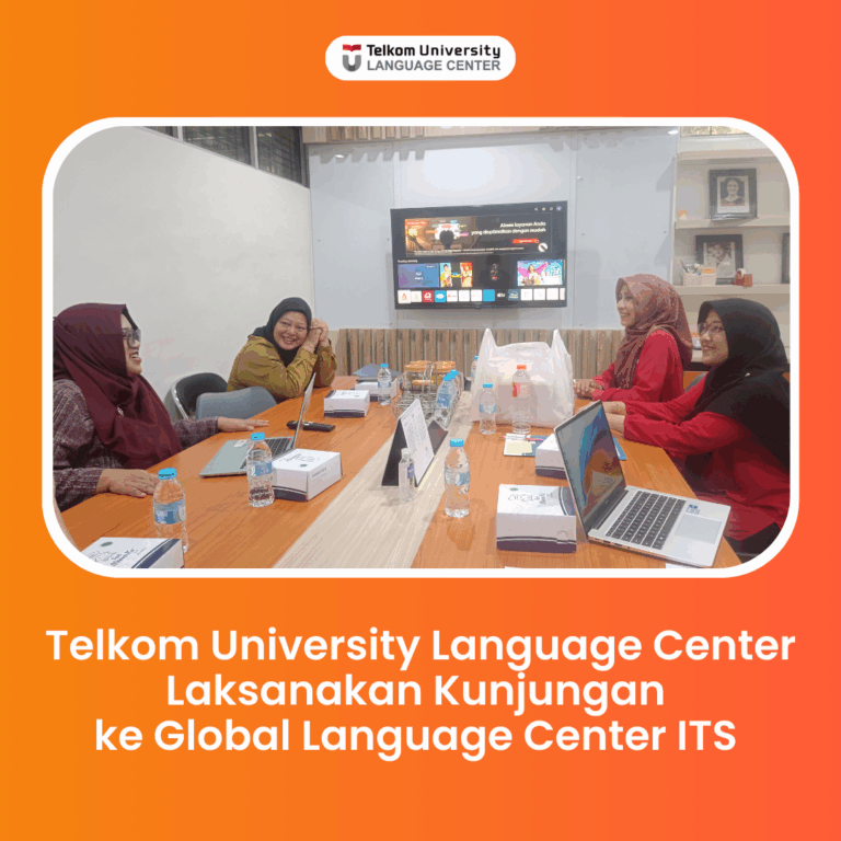 Telkom University Language Center Laksanakan Kunjungan ke Global Language Center ITS