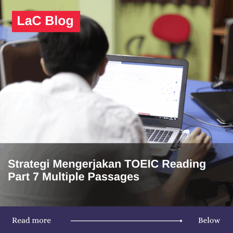 Strategi Mengerjakan TOEIC Reading Part 7 Multiple Passages