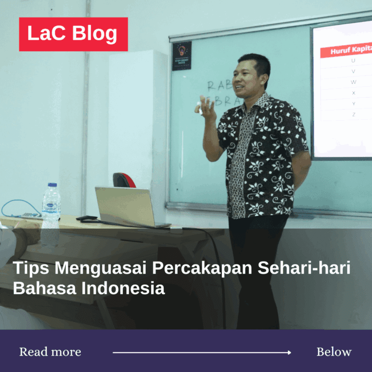 Tips Menguasai Percakapan Sehari-hari Bahasa Indonesia