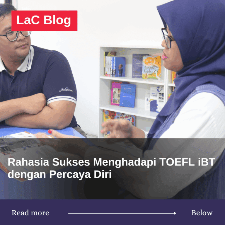 Rahasia Sukses Menghadapi TOEFL iBT dengan Percaya Diri