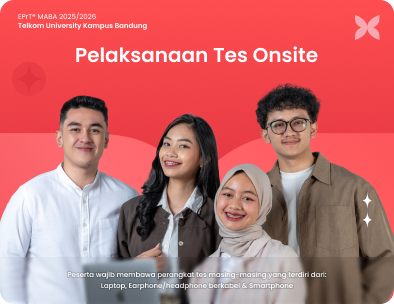 EPrT MABA Tahun Ajaran 20252026 Telkom University Kampus Bandung Pelaksanaan Onsite - hp