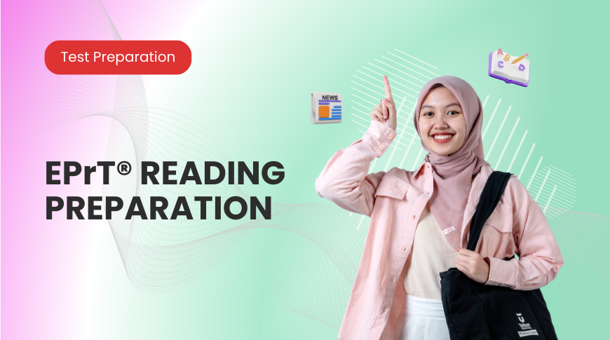 KURSUS TEST PREPARATION EPrT READING PREPARATION