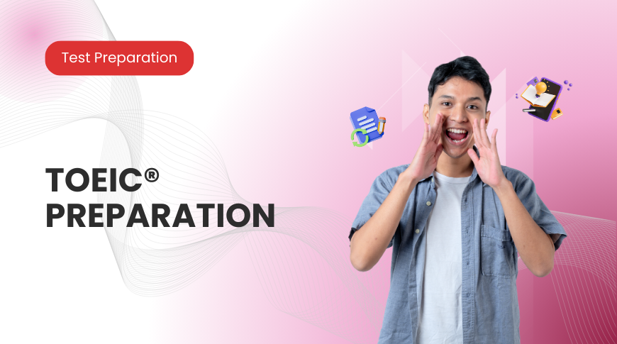 KURSUS TEST PREPARATION TOEIC PREPARATION