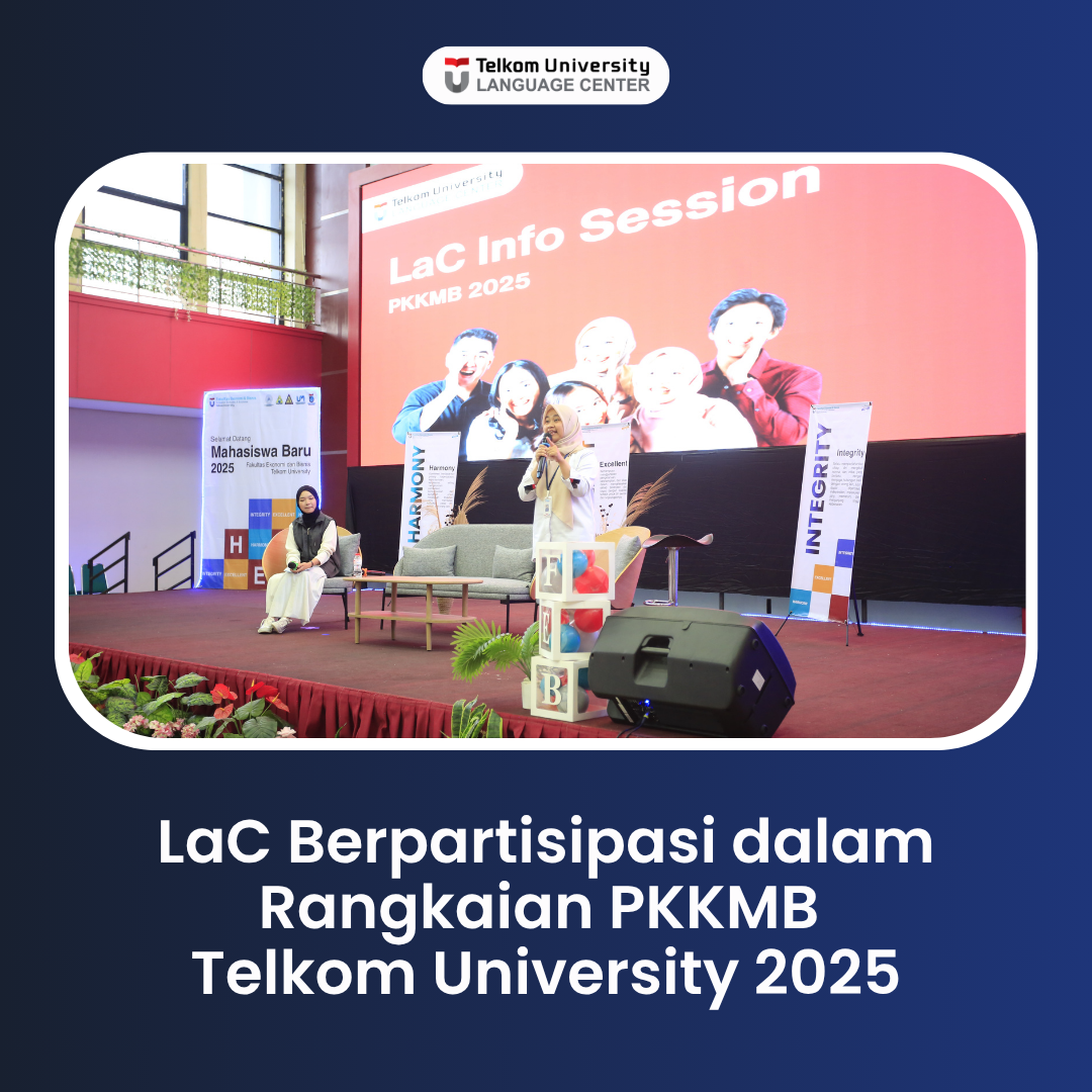 LaC Berpartisipasi dalam Rangkaian PKKMB Telkom University 2025