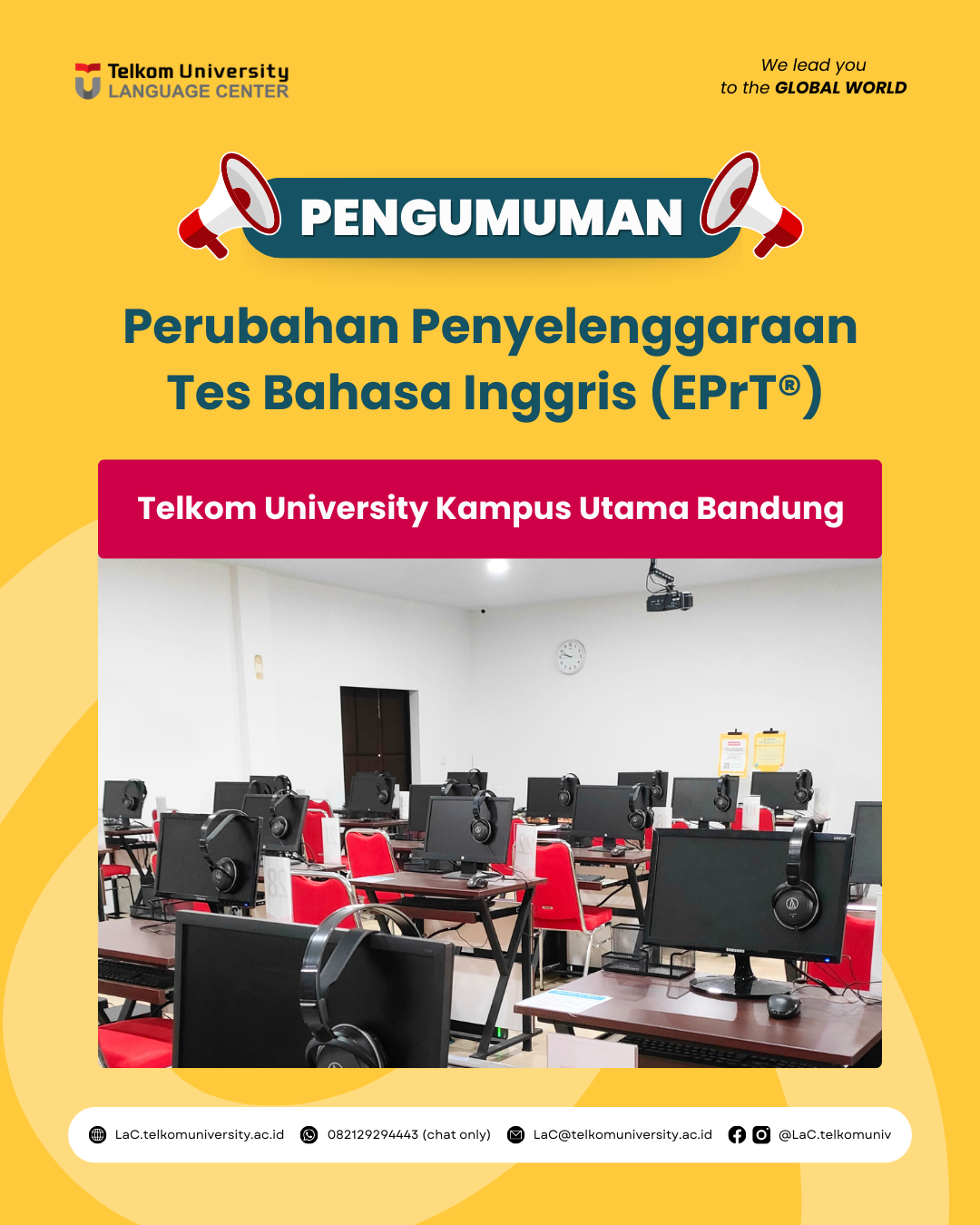 Perubahan Penyelenggaraan EPrT® (English Proficiency Test) Telkom University Kampus Utama Bandung Perubahan Penyelenggaraan EPrT® (English Proficiency Test) Telkom University Kampus Utama Bandung