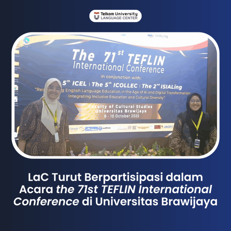 LaC Telkom University di 71st TEFLIN International Conference