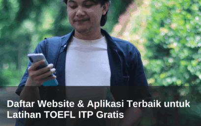 Daftar Website & Aplikasi Terbaik untuk Latihan TOEFL ITP Gratis 