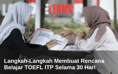 Langkah-Langkah Membuat Rencana Belajar TOEFL ITP Selama 30 Hari
