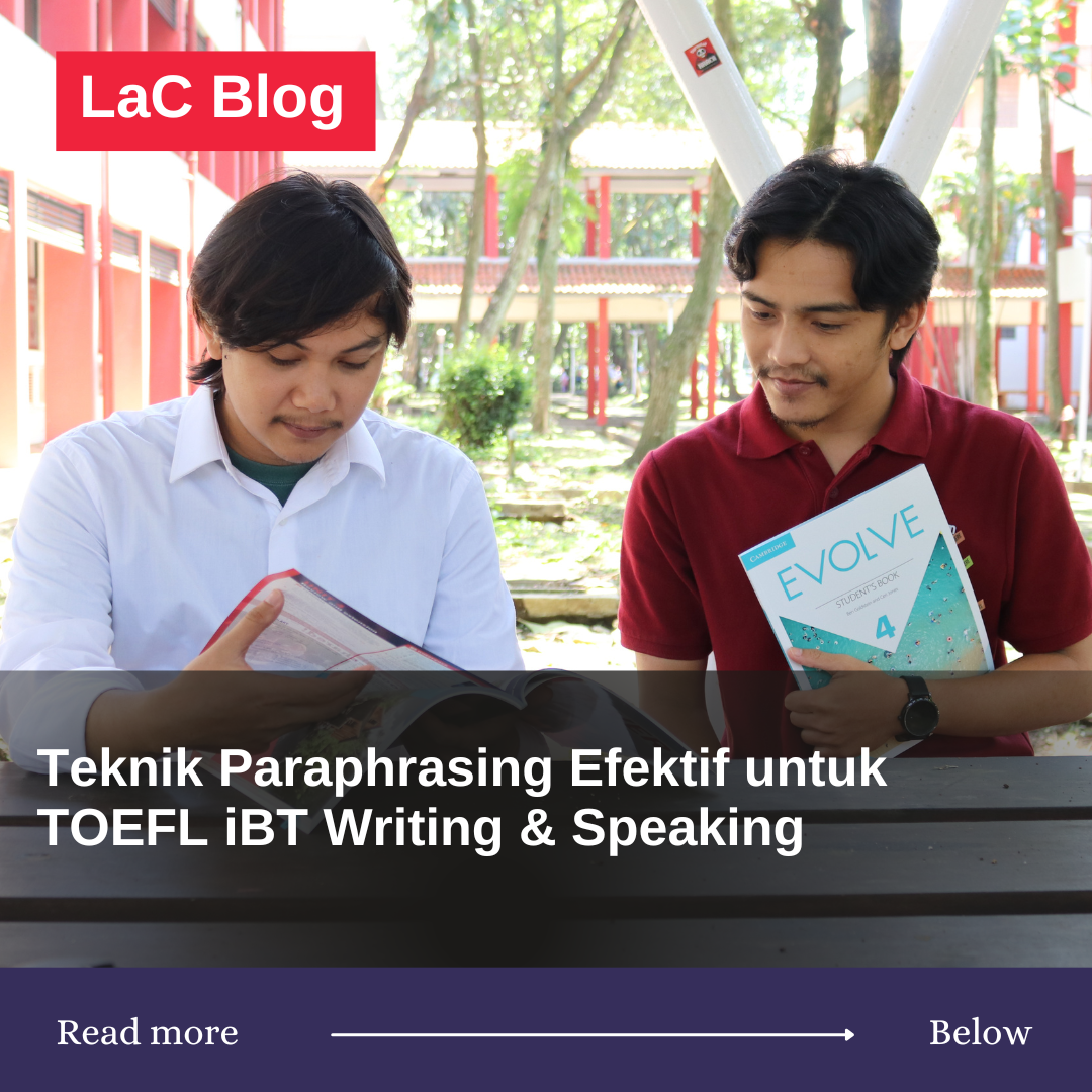 Teknik Paraphrasing Efektif untuk TOEFL iBT Writing & Speaking