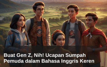 Buat Gen Z, Nih! Ucapan Sumpah Pemuda dalam Bahasa Inggris Keren