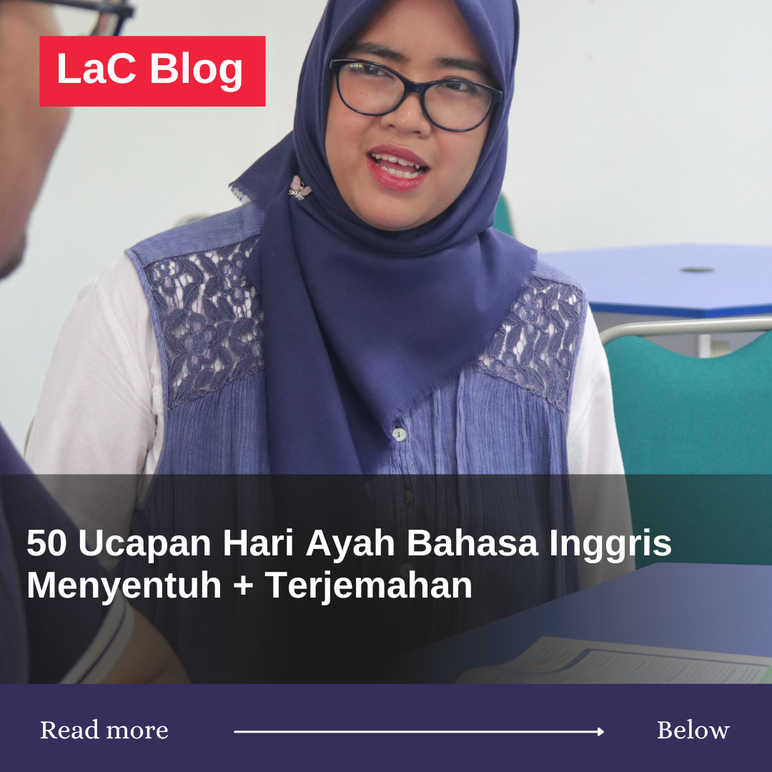 50 Ucapan Hari Ayah Bahasa Inggris Menyentuh + Terjemahan