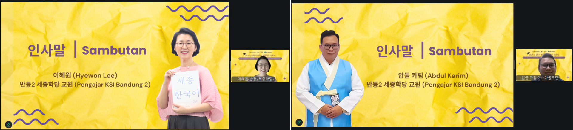 Sambutan dari Ibu Hyewon (kiri) dan Bapak Karim (kanan)