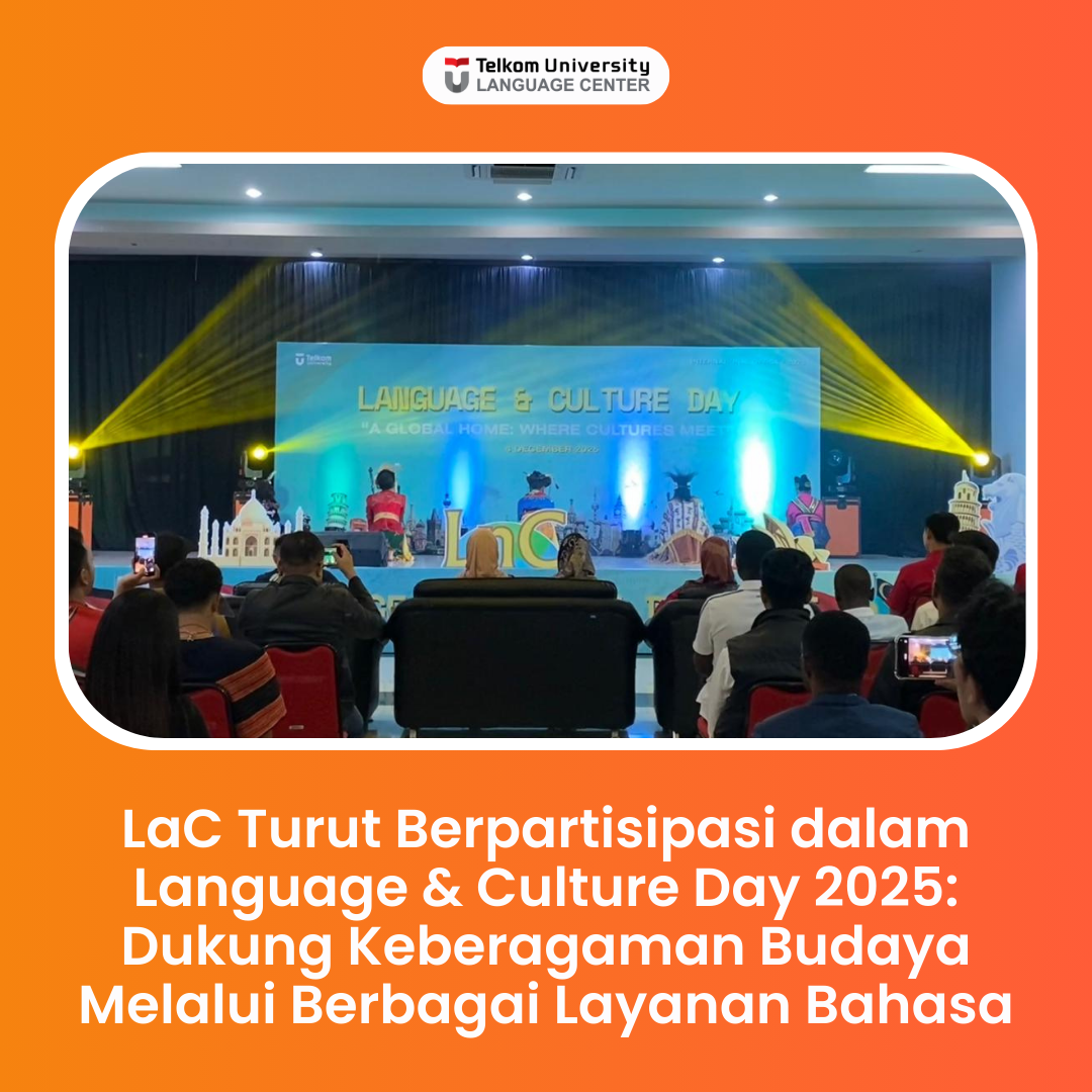 LaC di Language & Culture Day 2025 Dukung Keberagaman Budaya