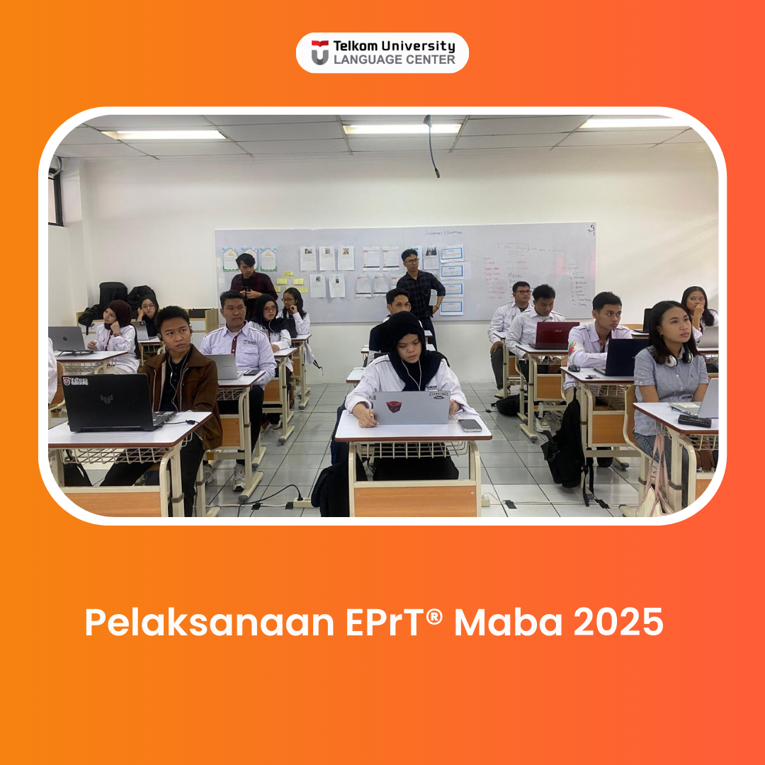 Pelaksanaan EPrT® Mahasiswa Baru Telkom University 2025