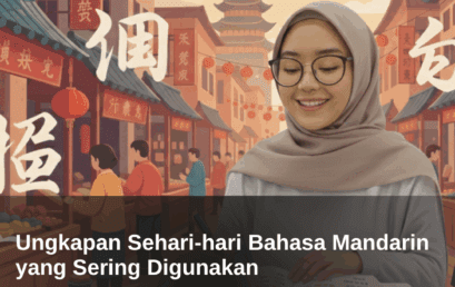 Ungkapan Sehari-hari Bahasa Mandarin yang Sering Digunakan