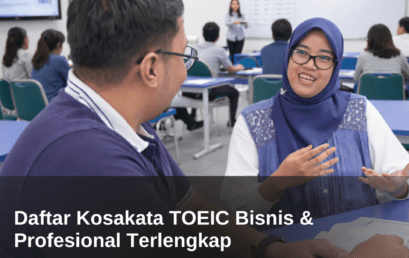 Daftar Kosakata TOEIC Bisnis & Profesional Terlengkap