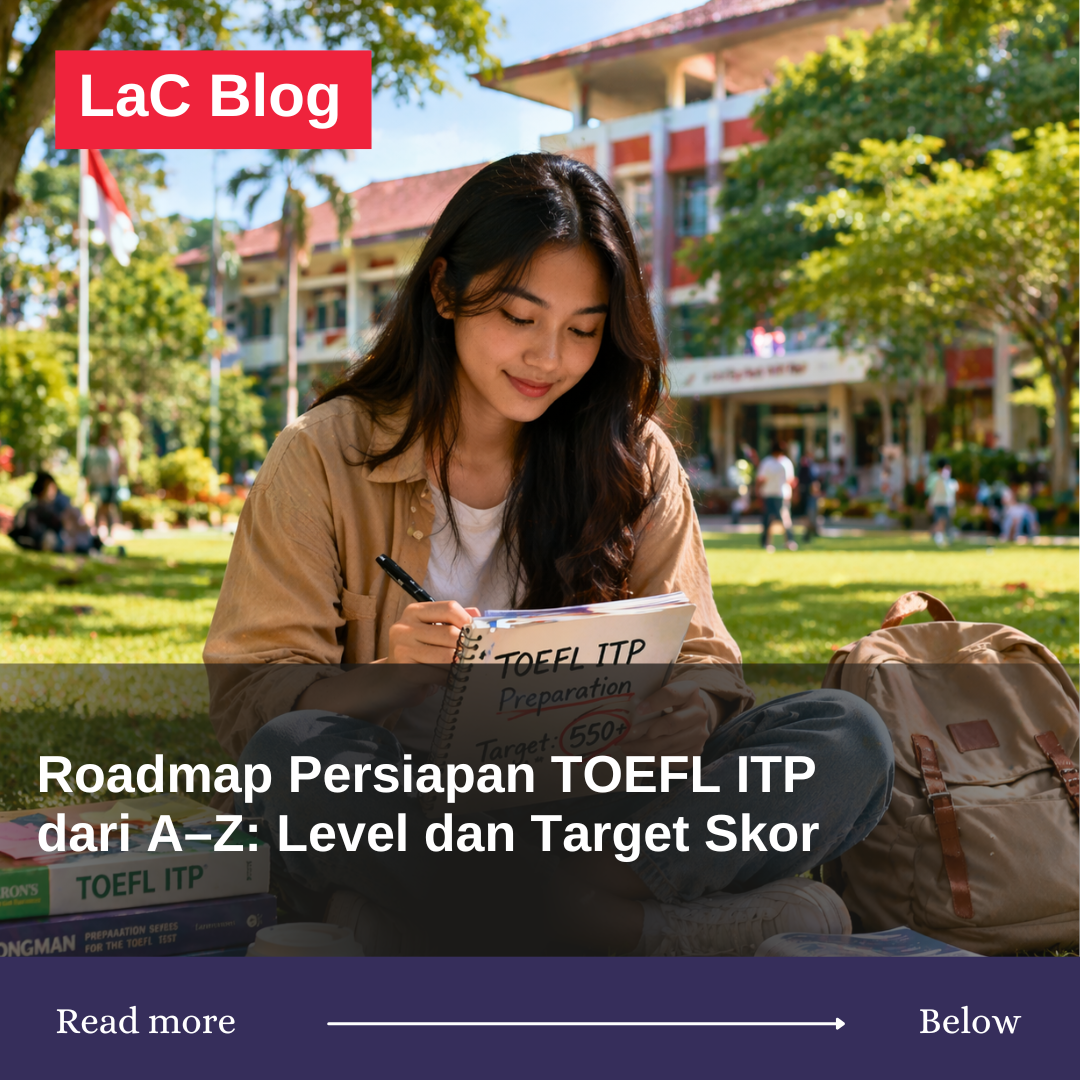 Roadmap Persiapan TOEFL ITP dari A–Z: Level dan Target Skor  