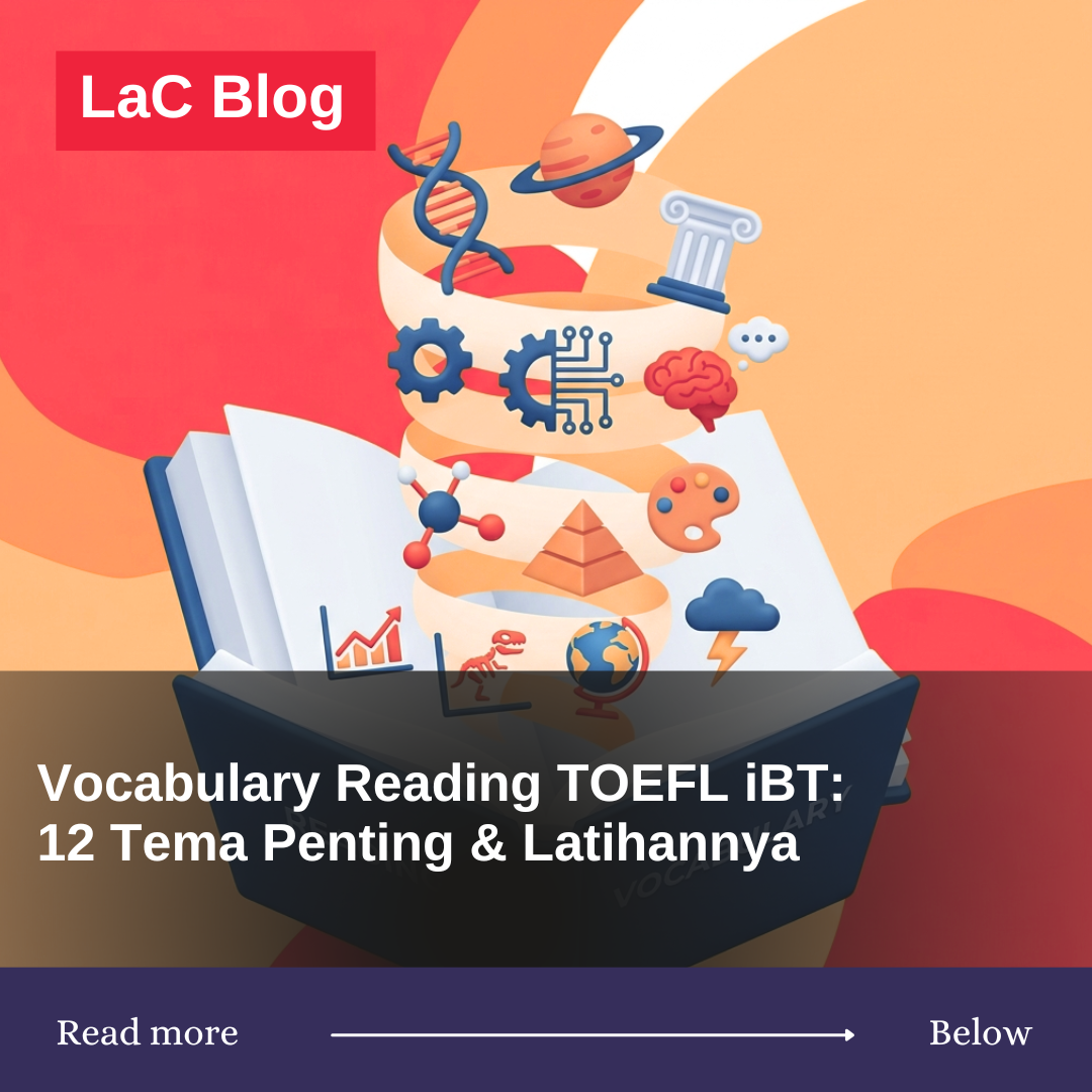 Vocabulary Reading TOEFL iBT: 12 Tema Penting & Latihannya Vocabulary Reading TOEFL iBT: 12 Tema Penting & Latihannya