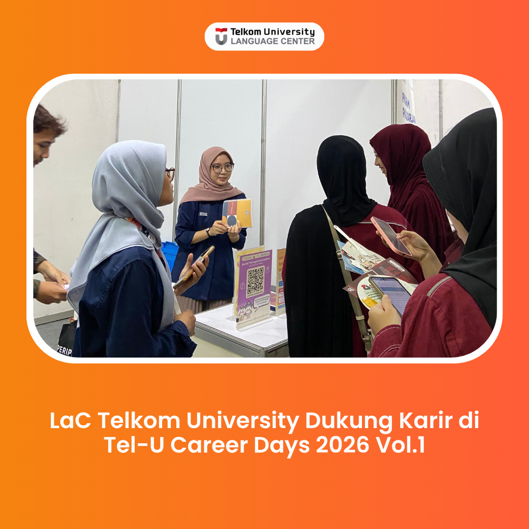 LaC Telkom University Dukung Karir di Tel-U Career Days 2026 Vol.1 