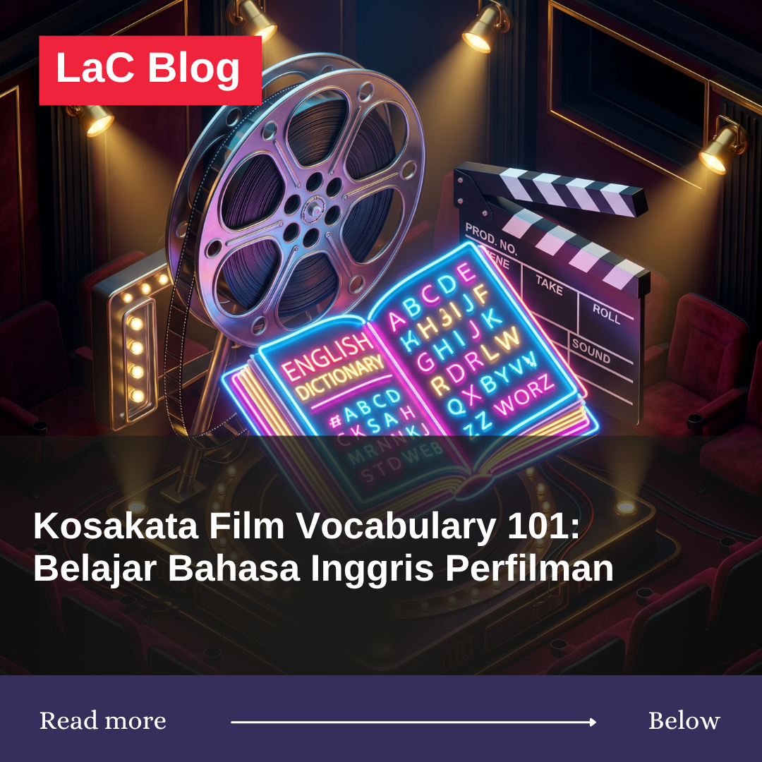 Kosakata Film Vocabulary 101: Belajar Bahasa Inggris Perfilman  