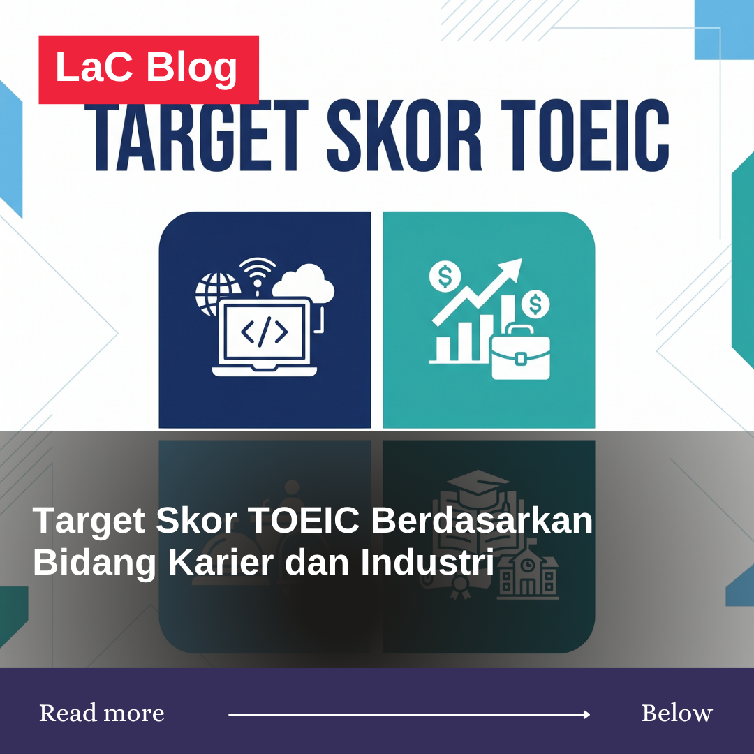 Target Skor TOEIC Berdasarkan Bidang Karier dan Industri