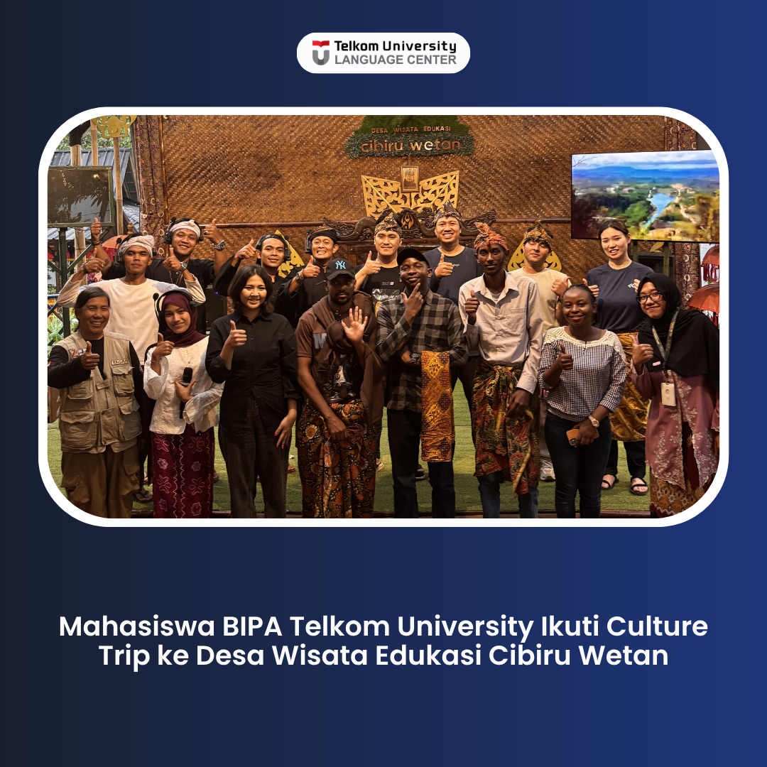 Mahasiswa BIPA Telkom University Ikuti Culture Trip ke Desa Wisata Edukasi Cibiru Wetan