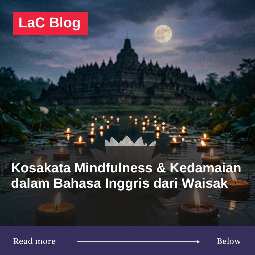 Kosakata Mindfulness & Kedamaian dalam Bahasa Inggris dari Waisak