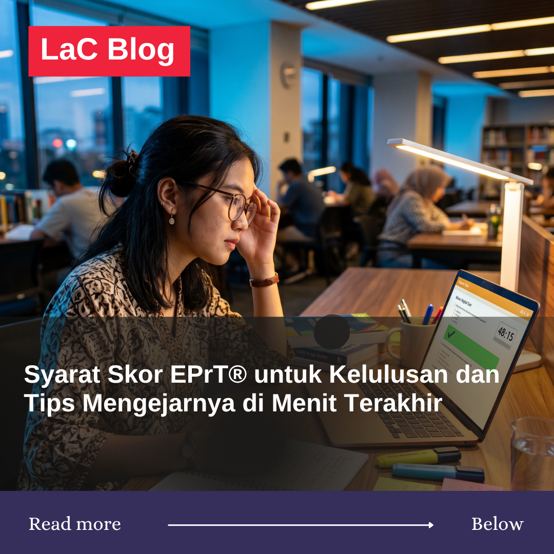 Syarat Skor EPrT® untuk Kelulusan dan Tips Mengejarnya di Menit Terakhir Syarat Skor EPrT® untuk Kelulusan dan Tips Mengejarnya di Menit Terakhir