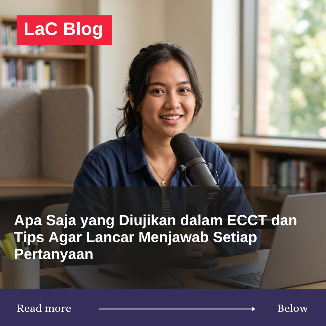 Apa Saja yang Diujikan dalam ECCT dan Tips Agar Lancar Menjawab Setiap Pertanyaan Apa Saja yang Diujikan dalam ECCT dan Tips Agar Lancar Menjawab Setiap Pertanyaan