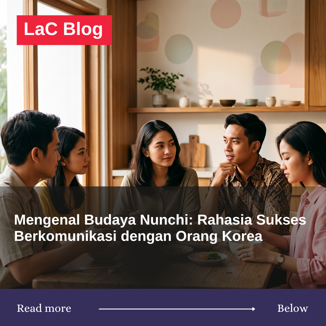 Mengenal Budaya Nunchi: Rahasia Sukses Berkomunikasi dengan Orang Korea Mengenal Budaya Nunchi: Rahasia Sukses Berkomunikasi dengan Orang Korea