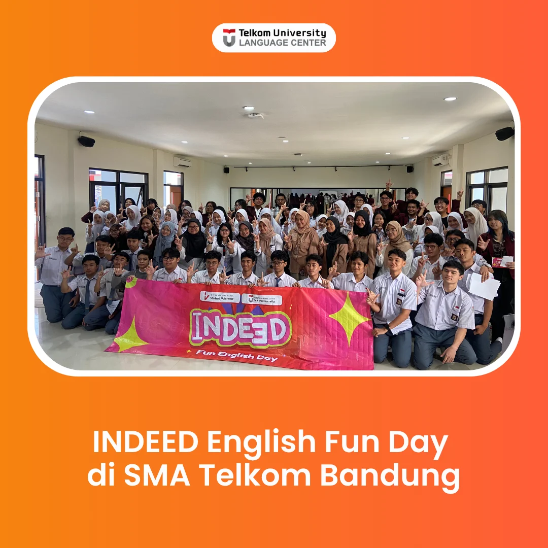 INDEED English Fun Day di SMA Telkom Bandung