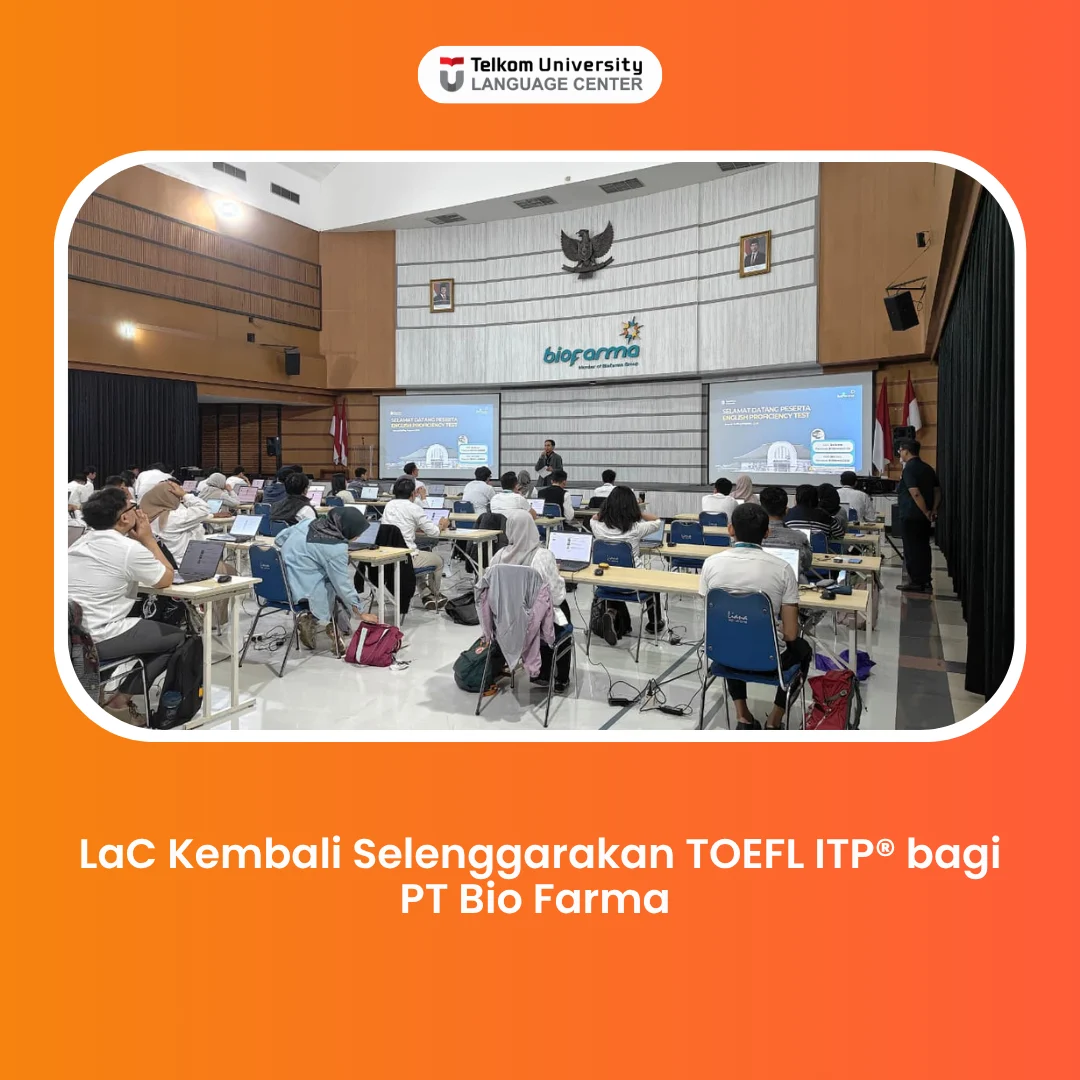 LaC Kembali Selenggarakan TOEFL ITP® bagi PT Bio Farma