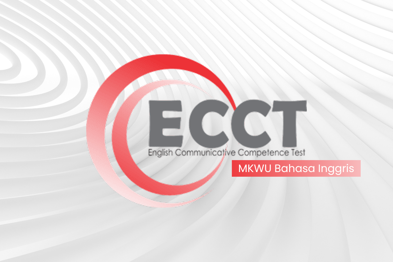 ECCT® MKWU Bahasa Inggris